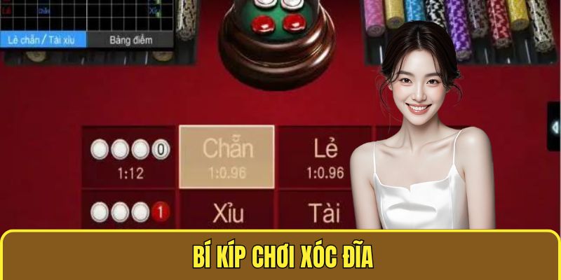 bí kíp chơi xóc đĩa