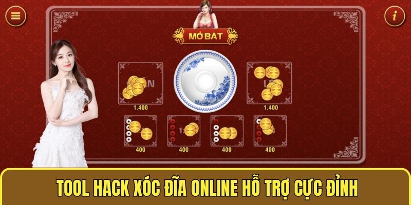 Tool hack xóc đĩa online hỗ trợ cực đỉnh